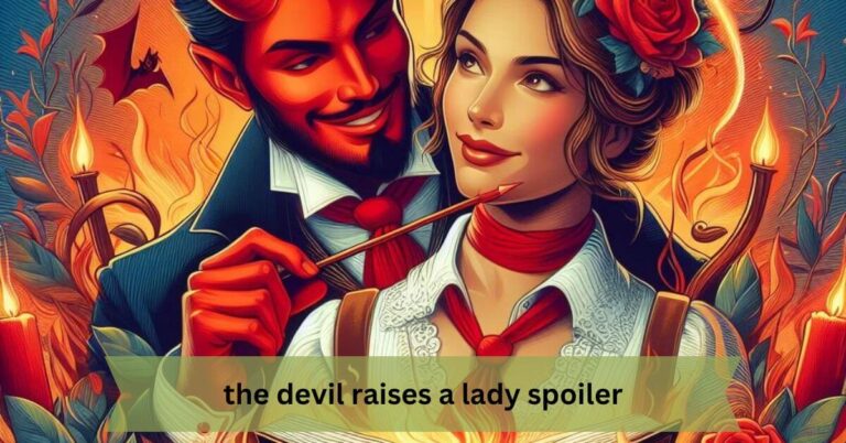 The Devil Raises a Lady: A Riveting Tale of Love and Betrayal